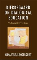Kierkegaard on Dialogical Education