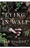 Lying in Wait