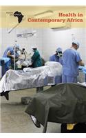 Health in Contemporary Africa