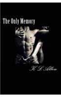 The Only Memory