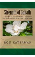 Strength of Goliath