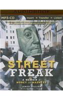 Street Freak