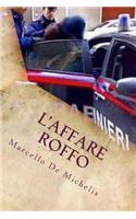 L'affare Roffo