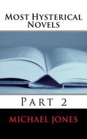 Most Hysterical Novels: Part 2