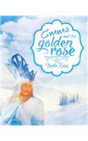 Emma and the Golden Rose: (English)