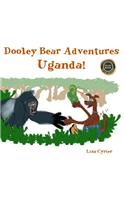 Dooley Bear Adventures Uganda!