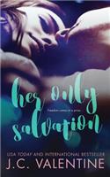 Her Only Salvation: (English)