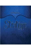 Strategic Journal: Dark Blue 8x10 128 Page Lined Journal Notebook Diary (Volume 1)