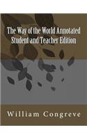 The Way of the World Annotated Student and Teacher Edition