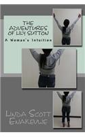 Adventures of Lily Sutton #8 - A Woman's Intuition