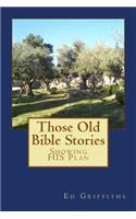 Those Old Bible Stories