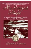 My Longest Night