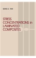 Stress Concentrations in Laminated Composites