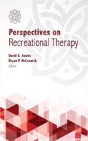 Perspectives on Recreational Therapy