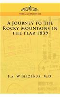 Journey to the Rocky Mountains in the Year 1839