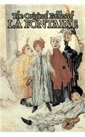The Original Fables of La Fontaine by Jean de La Fontaine, Fiction, Literary, Fairy Tales, Folk Tales, Legends & Mythology