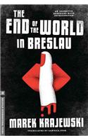 The End of the World in Breslau: An Inspector Mock Investigation