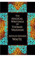 Magical Writings of Thomas Vaughan