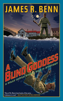 A Blind Goddess: A Billy Boyle World War II Mystery(Billy Boyle World War II Mysteries)