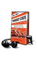 The Emergency State: (Playaway Adult Nonfiction)