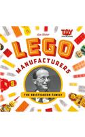 Lego Manufacturers: The Kristiansen Family(Toy Trailblazers)