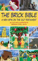 The Brick Bible: The Complete Set: The Complete Set