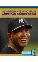 12 Immigrants Who Made American Sports Great