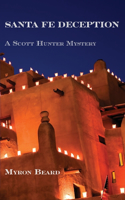 Santa Fe Deception