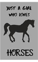 Just a Girl Who Loves Horses