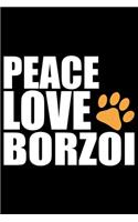 Peace Love Borzoi