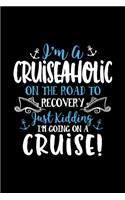 I am a cruiseaholi on the raod to recovery