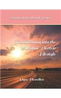 Transitioning into the Alkaline Electric Lifestyle