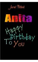 Anita: Happy Birthday To you Sheet 9x6 Inches 120 Pages with bleed - A Great Happy birthday Gift