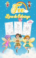 Fée Livre de Coloriage pour Enfants: Livre de fées merveilleux pour les enfants et les filles. Un livre de coloriage sur la fée des dents parfait pour les tout-petits et les petites fil