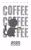 Coffee with cup of coffee Calendar 2020