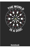 The World is a Disc Notebook: 6'x9' Blank Pages - Dart Evolution Player Journal - Christmas Present or Birthday Gift Idea for Dart Fans and Lovers, who likes watching or playing 