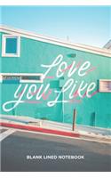 Love you Like Blank Lined Journal Notebook