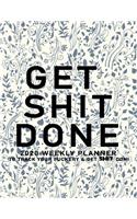 Get Shit Done