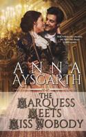Marquess Meets Miss Nobody