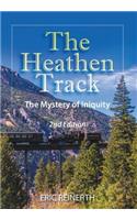 The Heathen Track 2nd Edition
