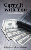 Carry It with You