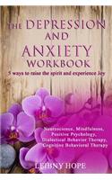 The Depression and Anxiety Workbook