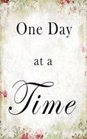 One Day at a Time Journal