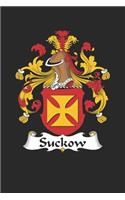 Suckow: Suckow Coat of Arms and Family Crest Notebook Journal (6 x 9 - 100 pages)