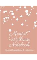 Mental Wellness Notebook