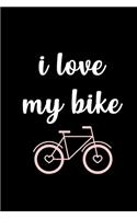 I Love My Bike
