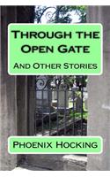 Through The Open Gate