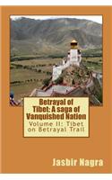 Betrayal of Tibet