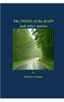 The Noise of the Rain and Other Stories