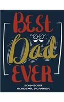 Best Dad Ever: 2019-2023 Academic Planner: Christmas Gifts For Father, Five Year Planner Monthly Schedule Organizer 2019-2023, 60 Months Planner Large Printed 8.5"